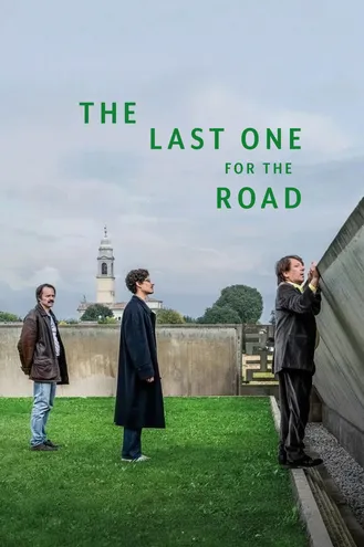 بوستر فلم The Last One for the Road الكأس الأخيرة