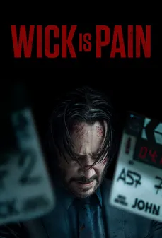 مشاهدة وتحميل فلم Wick Is Pain ويك هو الألم اونلاين