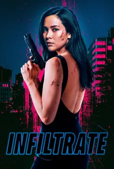 مشاهدة وتحميل فلم Infiltrate اختراق اونلاين