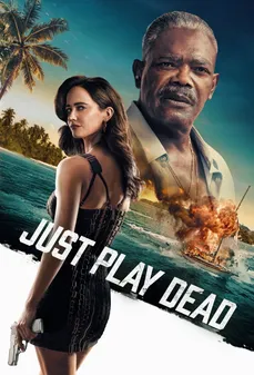 مشاهدة وتحميل فلم Just Play Dead تظاهر بالموت اونلاين