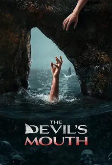مشاهدة وتحميل فلم The Devil's Mouth فم الشيطان اونلاين