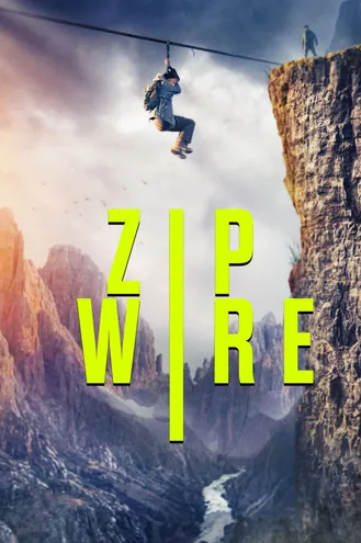 بوستر فلم Zip Wire السلك المعلق