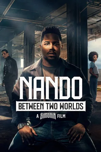 بوستر فلم Nando Between Two Worlds - A Sintonia Film ناندو بين عالمين