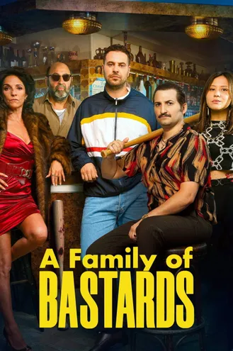 بوستر فلم A Family of Bastards عائلة من الأوغاد