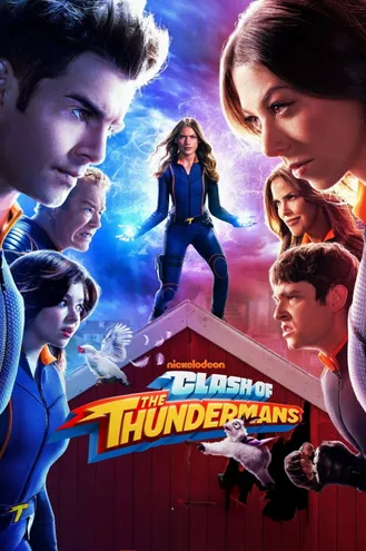 بوستر فلم Clash of the Thundermans صدام عائلة ثاندرمان