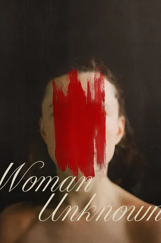 بوستر فلم Woman Unknown امرأة مجهولة