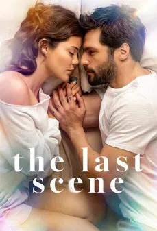 مشاهدة وتحميل فلم The Last Scene المشهد الأخير اونلاين