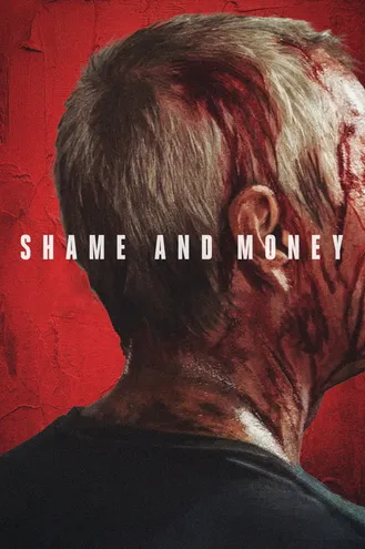 بوستر فلم Shame and Money العار والمال