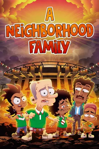 بوستر فلم A Neighborhood Family عائلة الحي