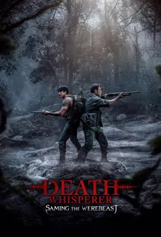 مشاهدة وتحميل فلم Death Whisperer: Saming the Werebeast هامس الموت: سامينغ الوحش المتحول اونلاين