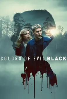 مشاهدة وتحميل فلم Colors of Evil: Black ألوان الشر: أسود اونلاين