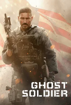 مشاهدة وتحميل فلم Ghost Soldier الجندي الشبح اونلاين