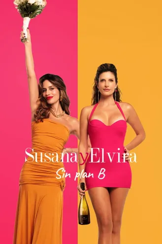 بوستر فلم Susana and Elvira: No Plan B سوزانا وإلفيرا: لا خطة بديلة