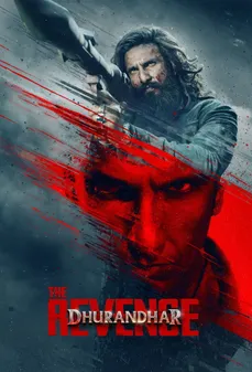 مشاهدة وتحميل فلم Dhurandhar: The Revenge دهوراندهار: الانتقام اونلاين