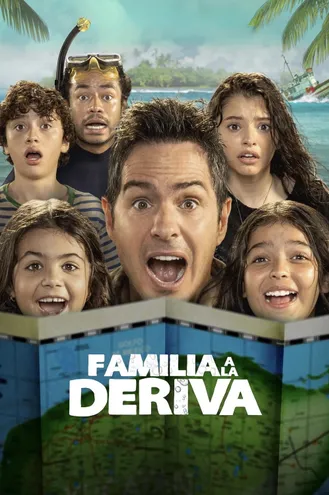 بوستر فلم Familia a la deriva عائلة تائهة