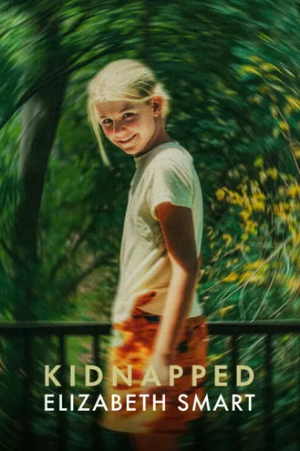 بوستر فلم Kidnapped: Elizabeth Smart المختطفة: إليزابيث سمارت