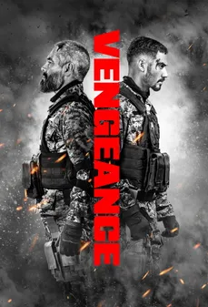 مشاهدة وتحميل فلم Vengeance الانتقام اونلاين