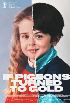 مشاهدة وتحميل فلم If Pigeons Turned to Gold لو تحول الحمام إلى ذهب اونلاين