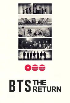 مشاهدة وتحميل فلم BTS: THE RETURN BTS: العودة اونلاين
