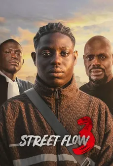 مشاهدة وتحميل فلم Street Flow 3 نبض المدينة 3 اونلاين