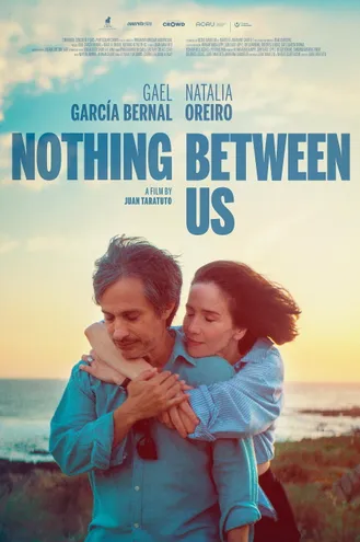 بوستر فلم Nothing Between Us لا شيء بيننا