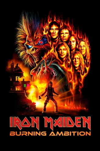 بوستر فلم Iron Maiden: Burning Ambition آيرون مايدن: طموح متّقد