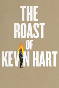 مشاهدة وتحميل فلم The Roast of Kevin Hart كيفن هارت في مرمى النيران اونلاين