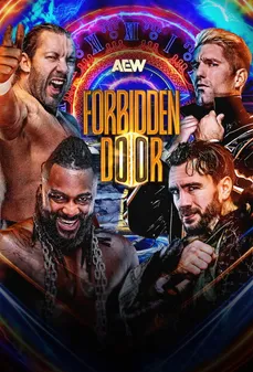 مشاهدة وتحميل فلم AEW x NJPW x CMLL x Stardom Present Forbidden Door 2026 الباب المحرّم 2026 اونلاين