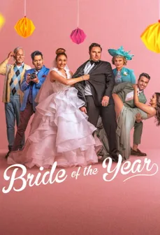 مشاهدة وتحميل فلم Bride of the Year عروس العام اونلاين
