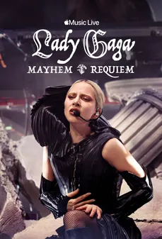 مشاهدة وتحميل فلم Apple Music Live: Lady Gaga MAYHEM Requiem آبل ميوزيك لايف: ليدي غاغا – قداس مايهم اونلاين