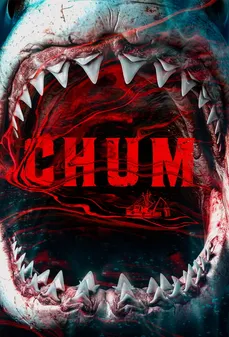 مشاهدة وتحميل فلم Chum طُعم اونلاين