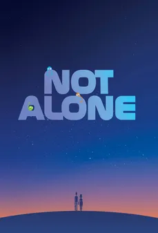 مشاهدة وتحميل فلم Not Alone لست وحدك اونلاين