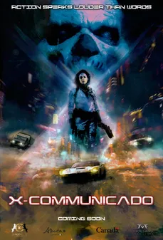 مشاهدة وتحميل فلم X-Communicado إكس كومونيكادو اونلاين