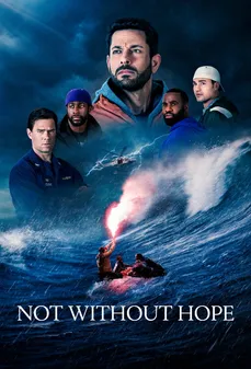 مشاهدة وتحميل فلم Not Without Hope ليس بلا أمل اونلاين