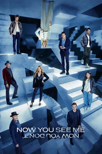 بوستر فلم Now You See Me: Now You Don't الآن أنت تراني: الآن أنت لا