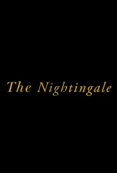 مشاهدة وتحميل فلم The Nightingale العندليب اونلاين
