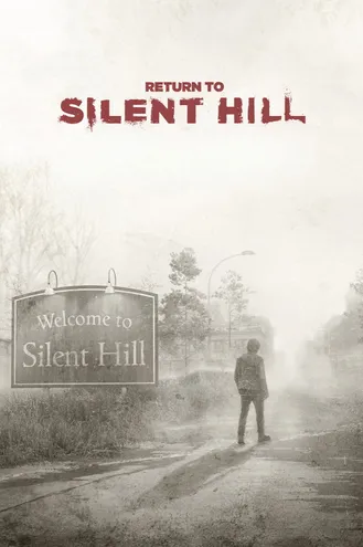 بوستر فلم Return to Silent Hill العودة إلى سايلنت هيل