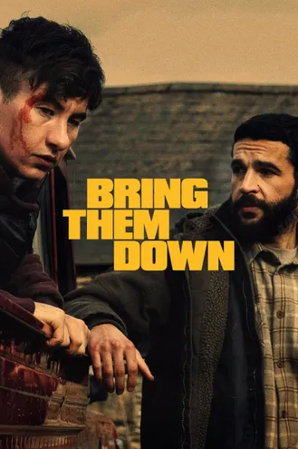 بوستر فلم Bring Them Down أنزلهم