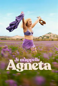 مشاهدة وتحميل فلم Je m'appelle Agneta اسمي أغنيتا اونلاين