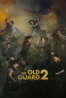 مشاهدة وتحميل فلم The Old Guard 2 الحرّاس الخالدون 2 اونلاين