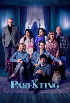 مشاهدة وتحميل فلم The Parenting الأبوّة اونلاين