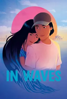 مشاهدة وتحميل فلم In Waves في الأمواج اونلاين